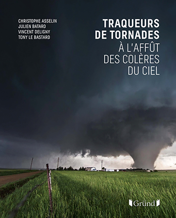 Traqueurs de tornades,  l'afft des colres du ciel